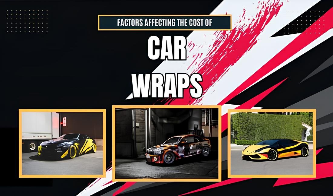 Factors Affecting the Car Wrap Cost