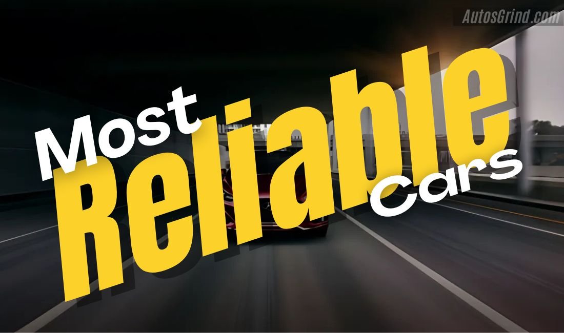 Most Reliable Cars