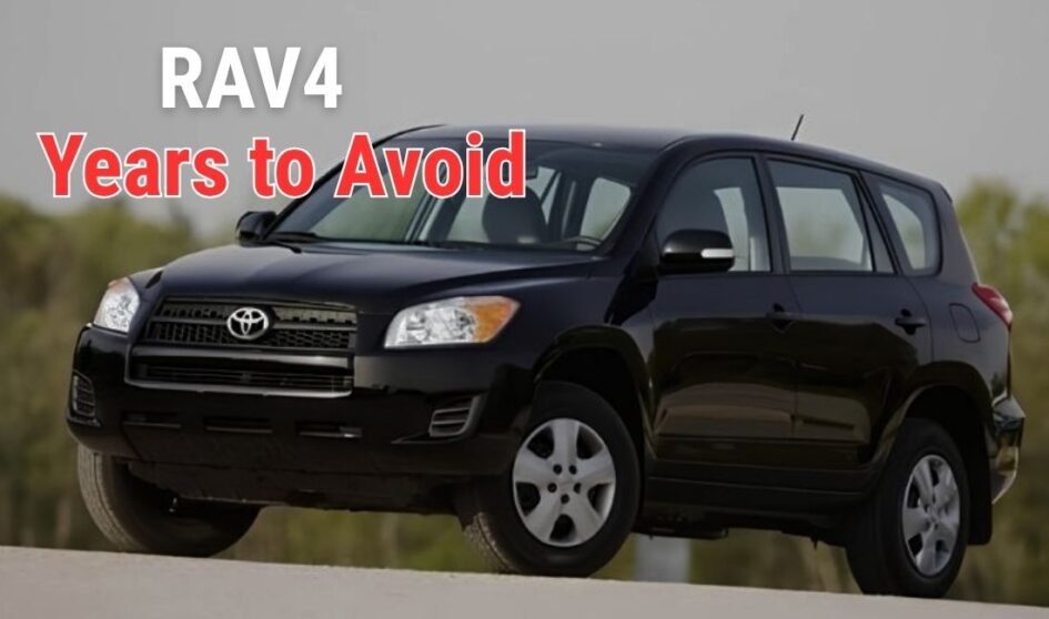 9 Toyota RAV4 Years to Avoid (And 5 Best Years to Buy)